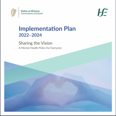 Implementation Plan for Sharing the Vision – A Mental Health Policy for Everyone