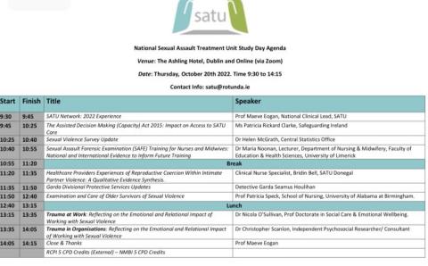 SATU: National Sexual Assault Treatment Unit Study Day. Aishling Hotel Dublin and Online (via zoom). October 20th, 2022. 09.30 - 14.15 hrs