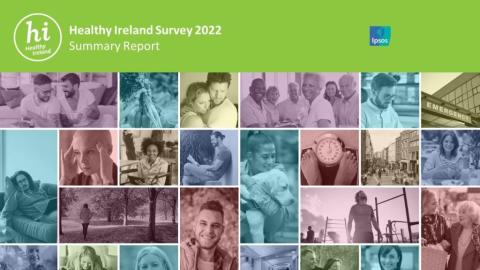 The Healthy Ireland Survey 2022 