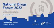  Roinn Sláinte and HRB: National Drugs Forum 2022.