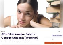 ADHD Information Talk for College Students (Webinar) Monday 20th March 2023, 7-8pm.